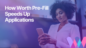 Slow Onboarding Is a Problem. Pre-Fill Is the Fix.